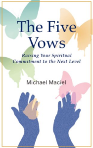 The Five Vows by Michael Maciel
